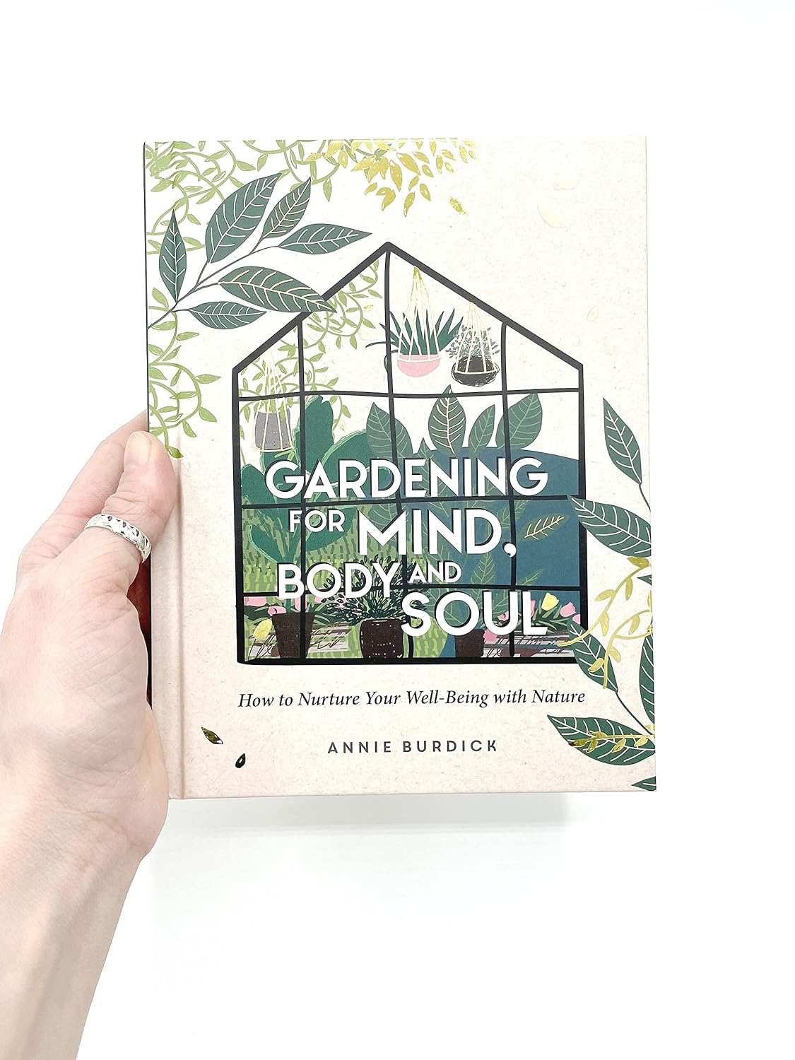 Gardening for Mind, Body and Soul