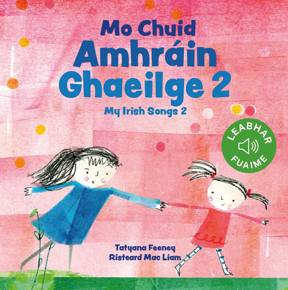 Mo Chuid Amhrain Gaeilge 2