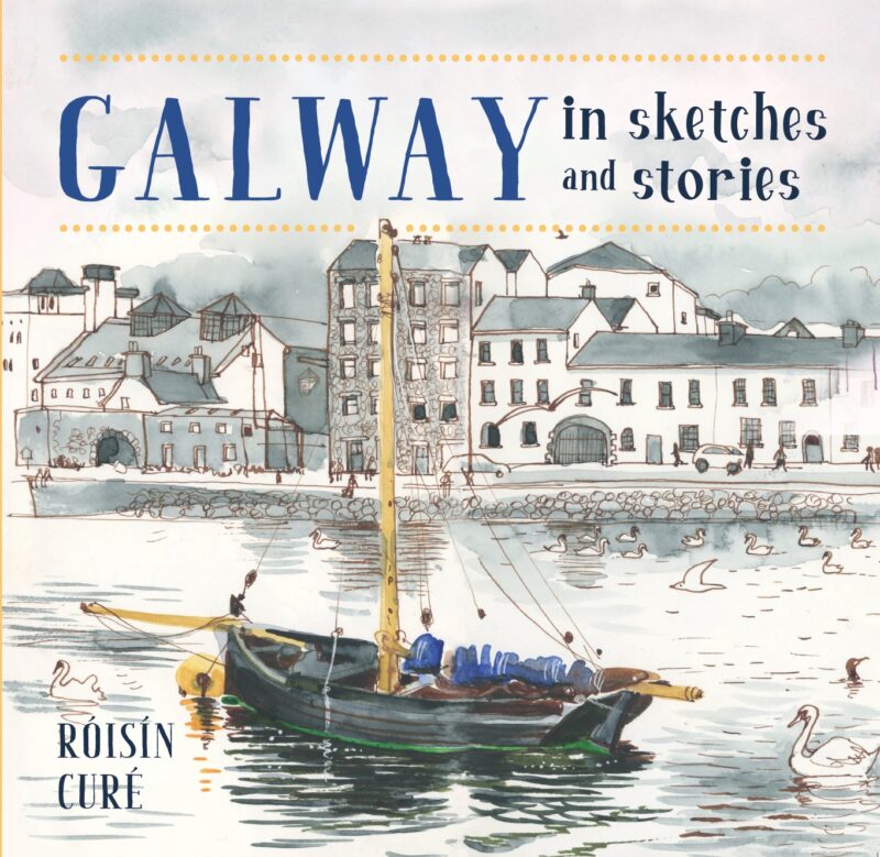 Galway in Sketches and Stories