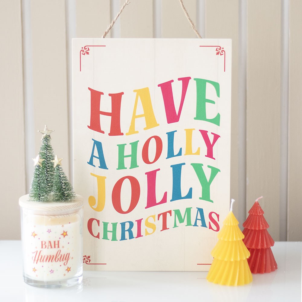 Have A Holly Jolly Christmas Hanging Sign