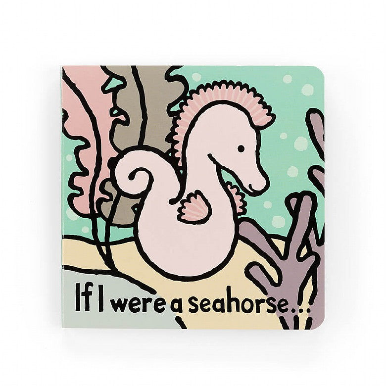 JellyCat | If I Were A Seahorse Book
